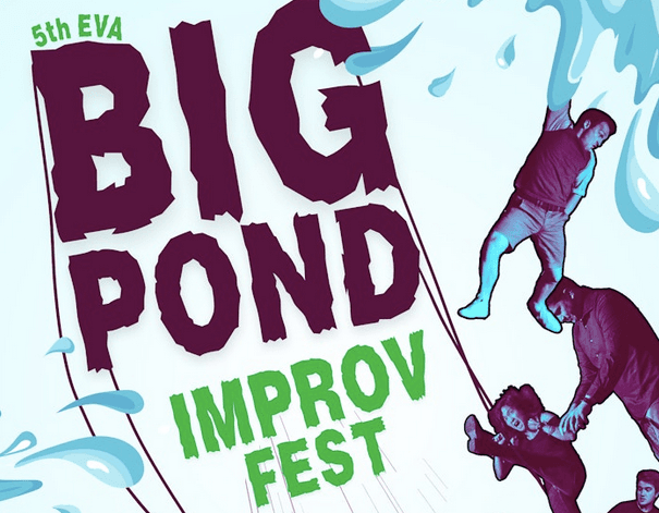 Big Pond Improv Festival poster