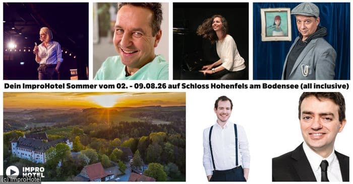 ImproHotel August I 2026 im Schloss Hohenfels am Bodensee (all inclusive) poster